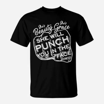 She Will Punch You In The Face T-Shirt - Monsterry