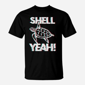 Shell Funny Tortoise Gift Marine Animal Turtle Graphic Yeah T-Shirt | Crazezy CA