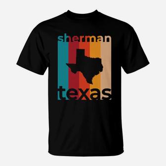 Sherman Texas Souvenirs Retro T-Shirt - Monsterry AU