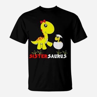 Sistersaurus Dinosaur Sister Matching Family T-Shirt | Crazezy AU