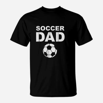 Soccer Dad Soccer T-Shirt | Crazezy