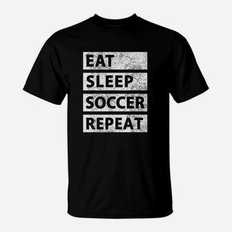 Soccer Player Eat Sleep Soccer T-Shirt - Thegiftio