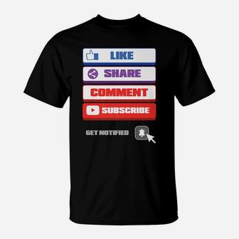 Social Media Like Share Comment Subscribe Vlogger T-Shirt | Crazezy