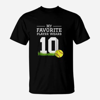 Softball Number 10 Fan Mom Dad Grandma Sister T-Shirt | Crazezy CA