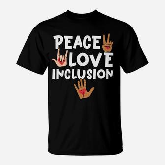 Special Education Gift - Peace Love Inclusion - Sped Teacher T-Shirt | Crazezy AU