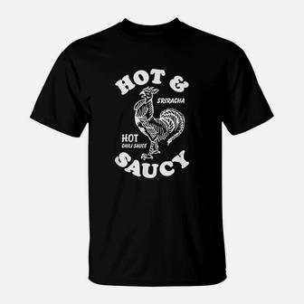 Sriracha Hot And Saucy T-Shirt | Crazezy DE