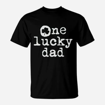 St Patricks Day Shamrock Gift For New Daddy One Lucky Dad T-Shirt | Crazezy AU