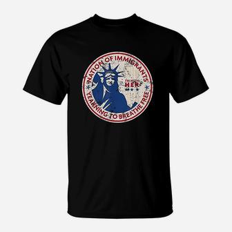 Statue Of Liberty Patriotic Gift Nation Of Imigrants T-Shirt | Crazezy DE