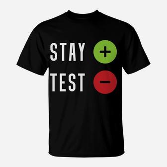 Stay Positive Test Negative - Positive Mind Christmas Gift T-Shirt | Crazezy AU