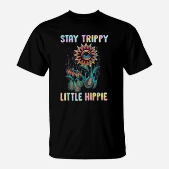 Stay Trippy Little Hippie Flower Eye T-Shirt | Crazezy