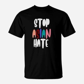 Stop Asian Hate T-Shirt | Crazezy AU
