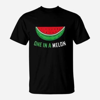Summer Watermelon Cool Melon One In A Melon T-Shirt | Crazezy
