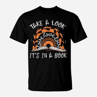 Take A Look It's In A Book Boho Rainbow Funny Reader T-Shirt | Crazezy