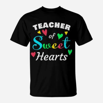 Teacher Of Sweethearts Valentines Days T-Shirt - Monsterry UK