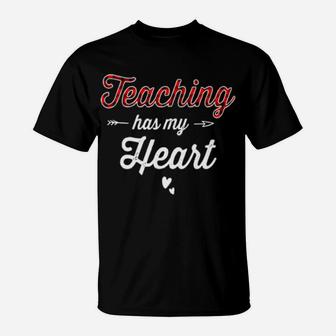 Teaching Has My Heart Buffalo Plaid Cute Valentine Teacher T-Shirt - Monsterry UK