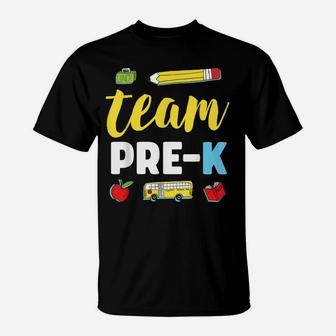 Team Pre-K Teacher Shirt First Day Preschool Back To School T-Shirt | Crazezy