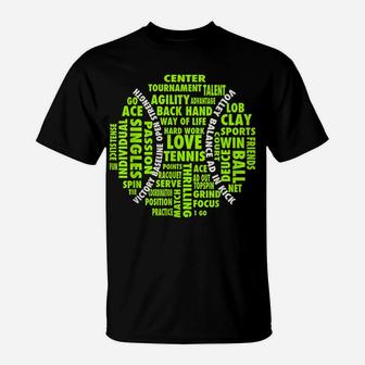 Tennis Ball Word Cloud Shirt | Cool Tennis Players Tee Gift T-Shirt | Crazezy