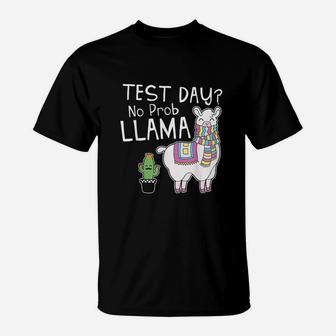 Test Day No Prob Llama T-Shirt | Crazezy DE