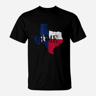 Texas Home Texas Independence Day Distressed Flag T-Shirt | Crazezy UK