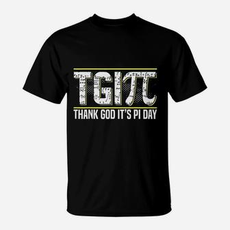Thank God It Is Pi Day 314 Math National Pi Day T-Shirt - Seseable
