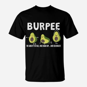 The Ability To Fall, Burpee Avocado Weightlifting T-Shirt | Crazezy