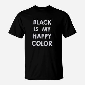 The Bold Banana Black Is My Happy Color T-Shirt | Crazezy DE