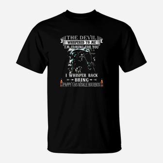 The Devil Whispered To Me T-Shirt | Crazezy UK