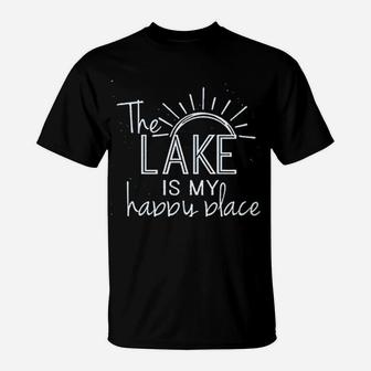 The Lake Is My Happy Place T-Shirt | Crazezy