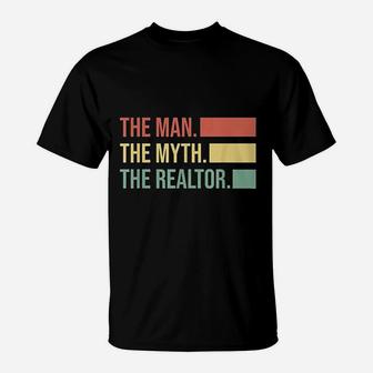 The Man Myth Realtor T-Shirt | Crazezy