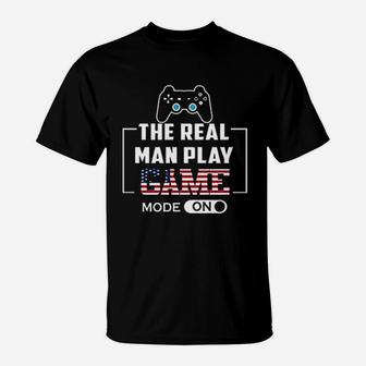 The Real Man Play Game T-Shirt | Crazezy DE