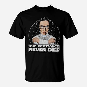 The Resistance Never Dies T-Shirt - Monsterry UK