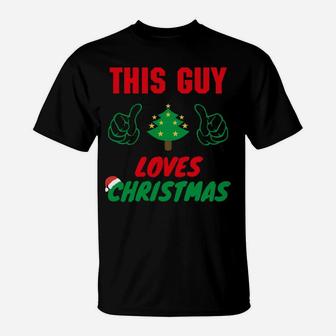 This Guy Loves Christmas, Funny Xmas Mens Pajamas Sweatshirt T-Shirt | Crazezy