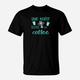 This Heifer Cute Coffee Cow Farm Womens Southern T-Shirt - Thegiftio UK