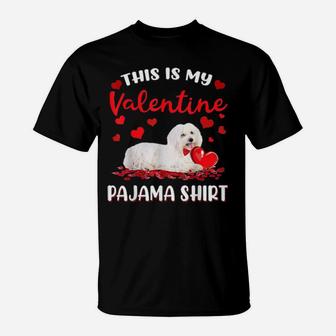 This Is My Valentine Pajama Maltese Dog T-Shirt - Monsterry DE