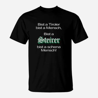 Tiroler und Steirer Spruch T-Shirt in Schwarz, Humorvolles Shirt - Seseable