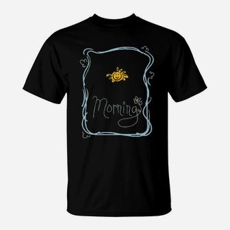 Top Of The Morning T-Shirt - Monsterry UK