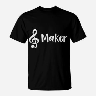 Treble Maker Trouble Maker Musical Pun T-Shirt | Crazezy