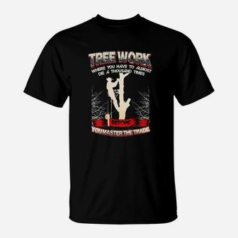 Tree Climber Arborist T-Shirt | Crazezy