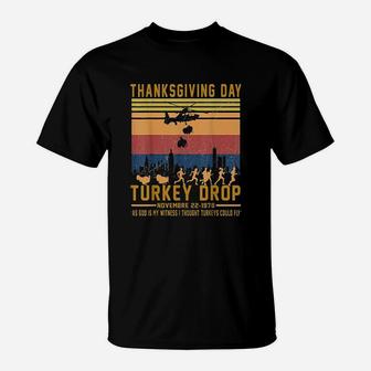 Turkey Drop Thanksgiving Day T-Shirt | Crazezy AU