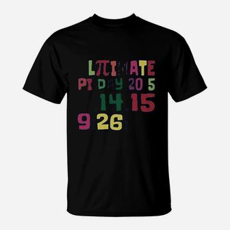 Ultimate Pi Day T-Shirt | Crazezy
