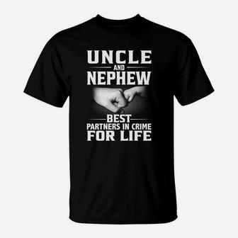 Uncle And Nephew Best Partners In Crime For Life T-Shirt - Thegiftio UK