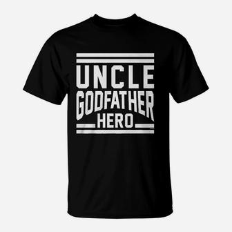 Uncle Godfather Hero T-Shirt | Crazezy UK
