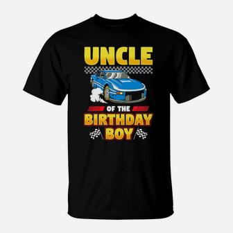 Uncle Of The Birthday Boy Race Car Racing Party Family T-Shirt - Monsterry DE