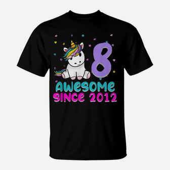 Unicorn 8Th Birthday Girl Gift Love Funny Awesome Bday 8 Yo T-Shirt | Crazezy AU