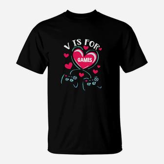 V Is For Love Video Games Valentines Day Gaming Girl T-Shirt - Monsterry