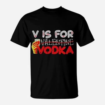 V Is For Valentine Vodka T-Shirt - Monsterry UK