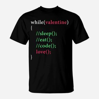 Valentine Of Coders T-Shirt - Monsterry AU