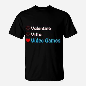 Valentine Villa Video Gamesvalentines Day Gaming Heart T-Shirt - Monsterry