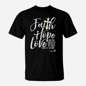 Valentines Day Christian Faith Hope Love The Greatest Of These Is Love T-Shirt - Seseable
