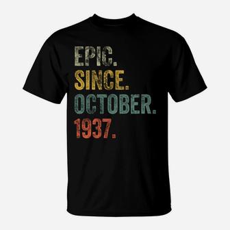 Vintage 1937 84Th Birthday Epic Since October 1937 Sweatshirt T-Shirt | Crazezy